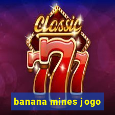 banana mines jogo